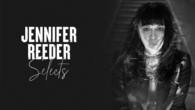 Jennifer Reeder Selects