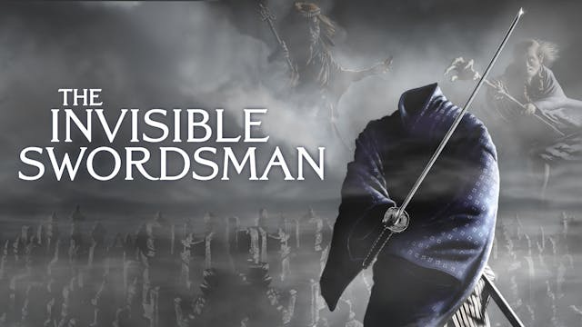 The Invisible Swordsman (Audio-commen...