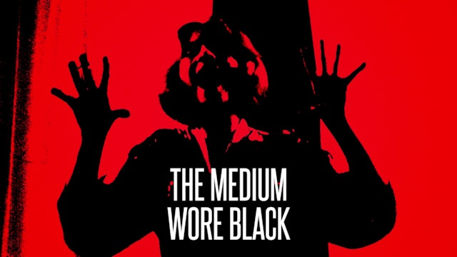The Medium Wore Black