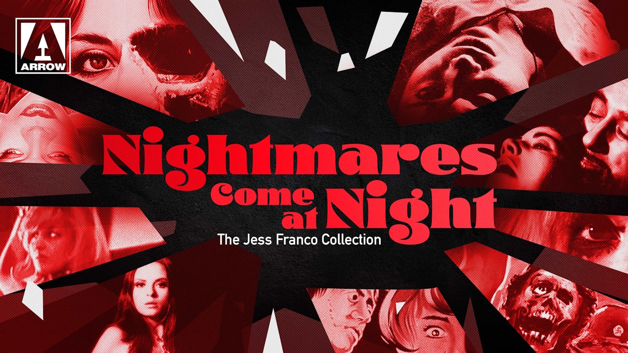 Nightmares Come at Night: The Jess Franco Collection