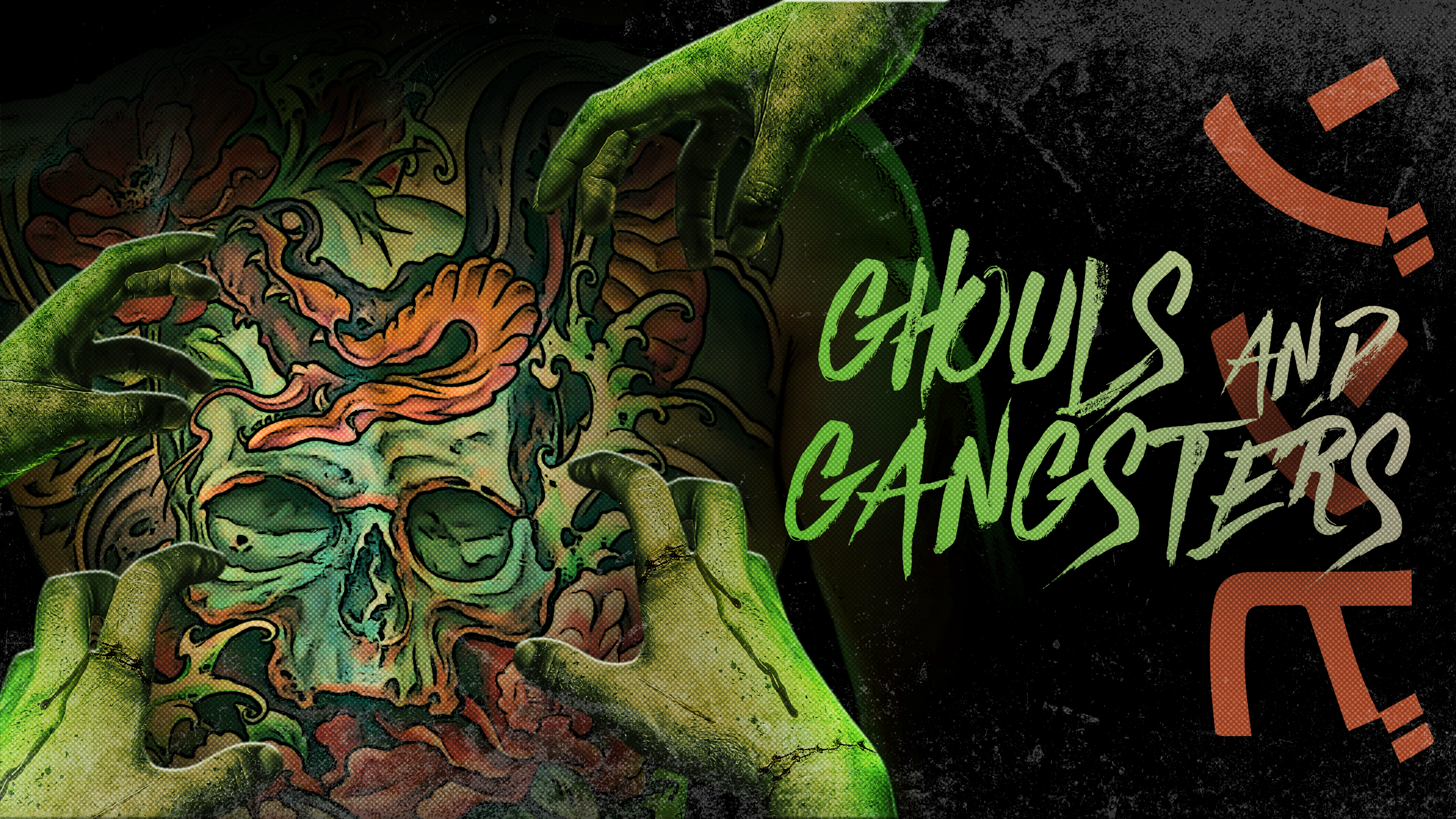 Ghouls and Gangsters