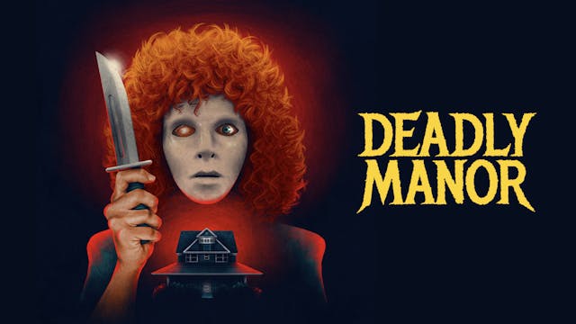 Deadly Manor