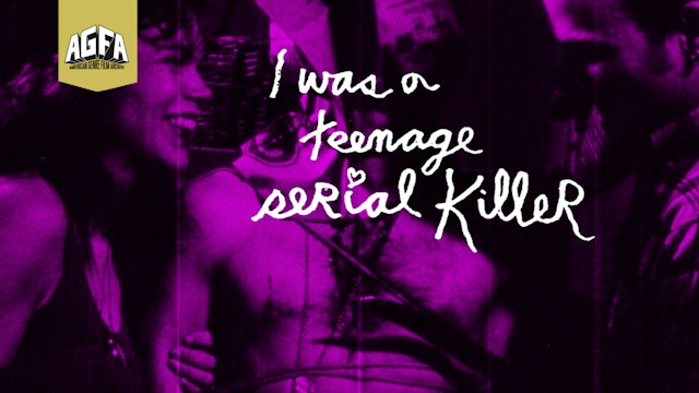 I Was A Teenage Serial Killer
