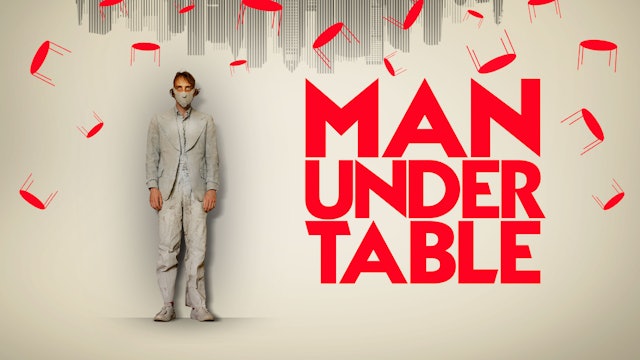 Man Under Table (Audio-commentary with N. D. Taylor and D. Lane)