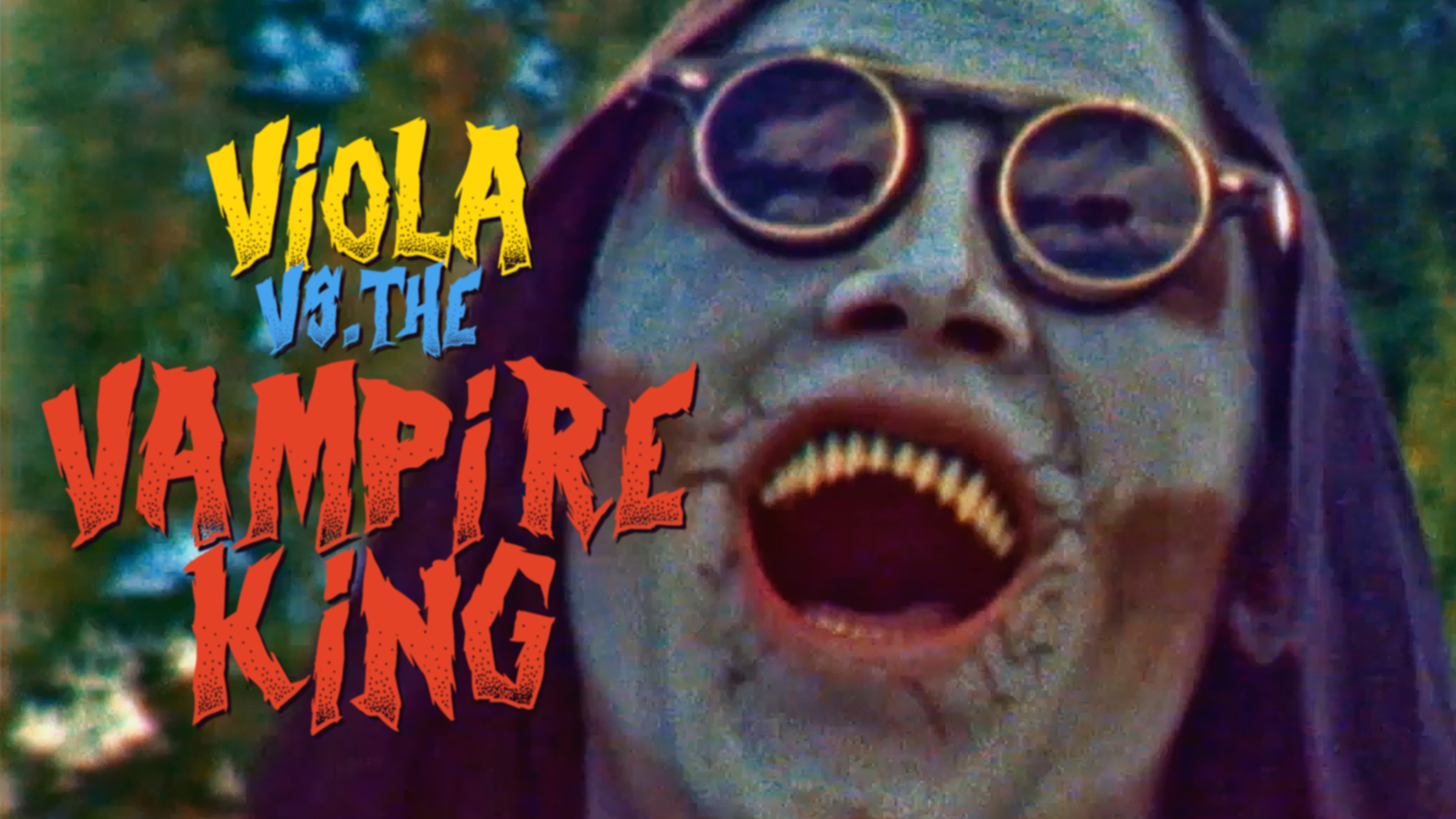 Viola Vs. The Vampire King