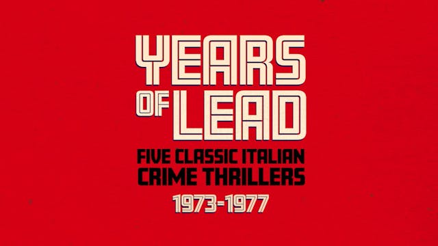 Years of Lead Collection - Trailer