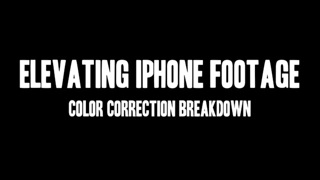 The Making of Threshold: Elevating iPhone Footage Color Correction Breakdown