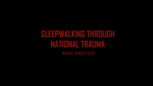 Sleepwalking through National Trauma