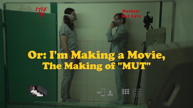 The Making of "MUT"