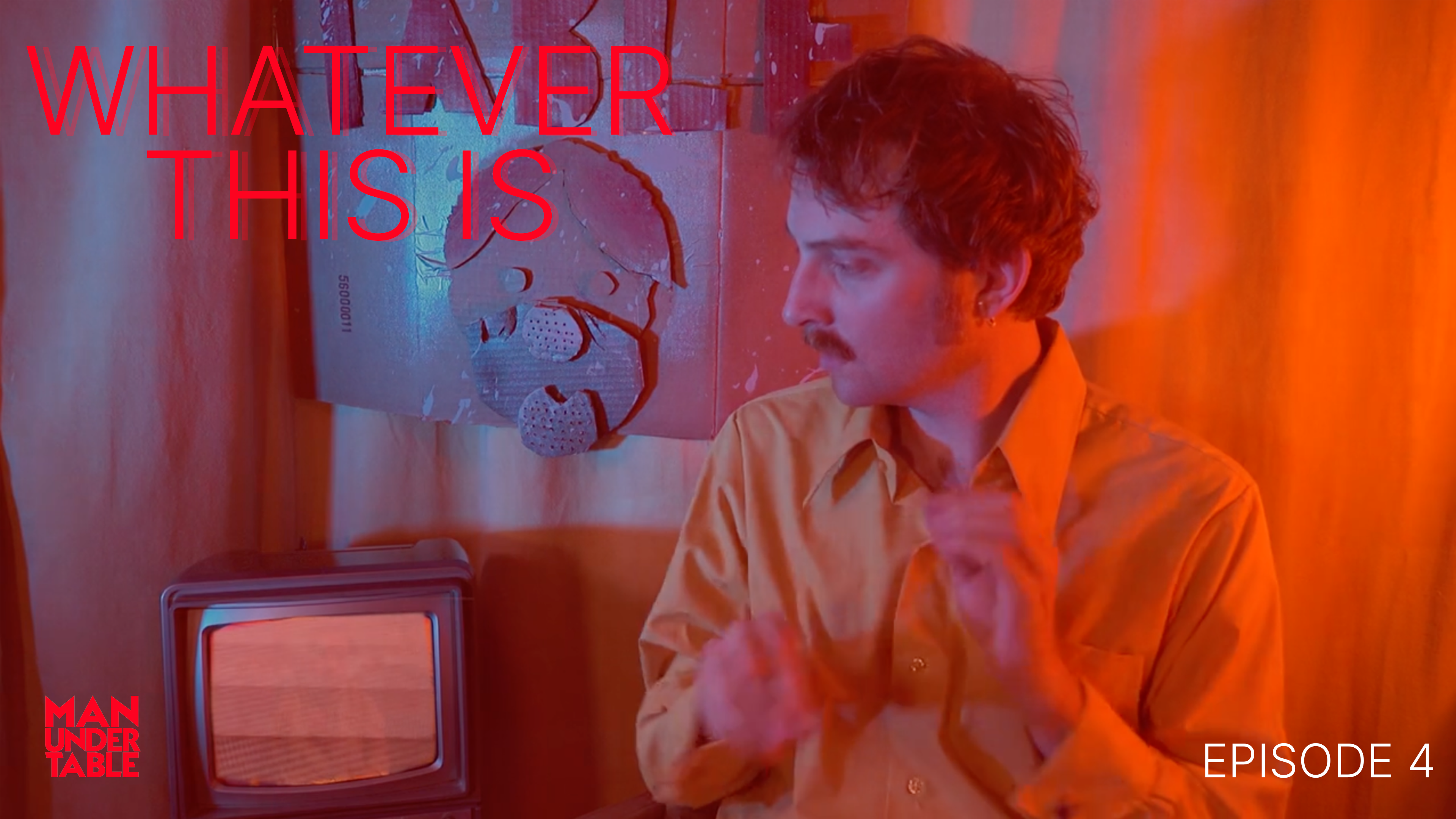 Whatever This Is - Episode 4 "The Delta Wall"