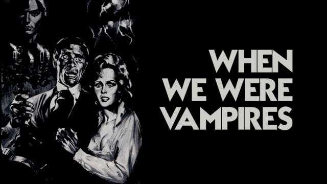 When We Were Vampires, an interview w...
