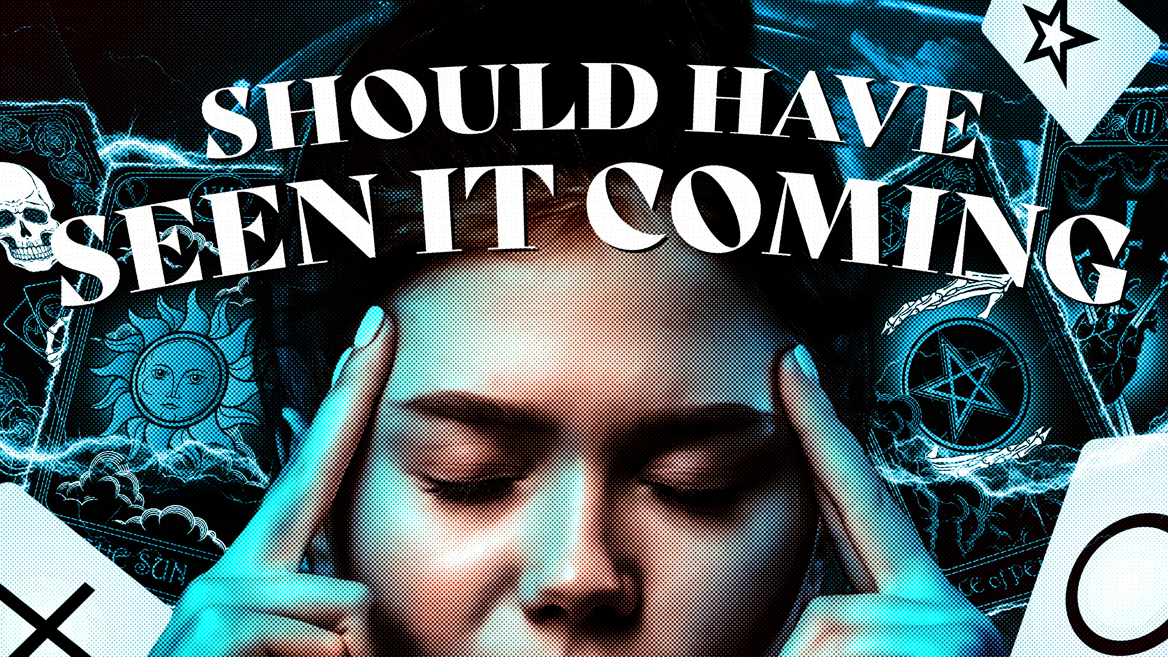 Should Have Seen It Coming