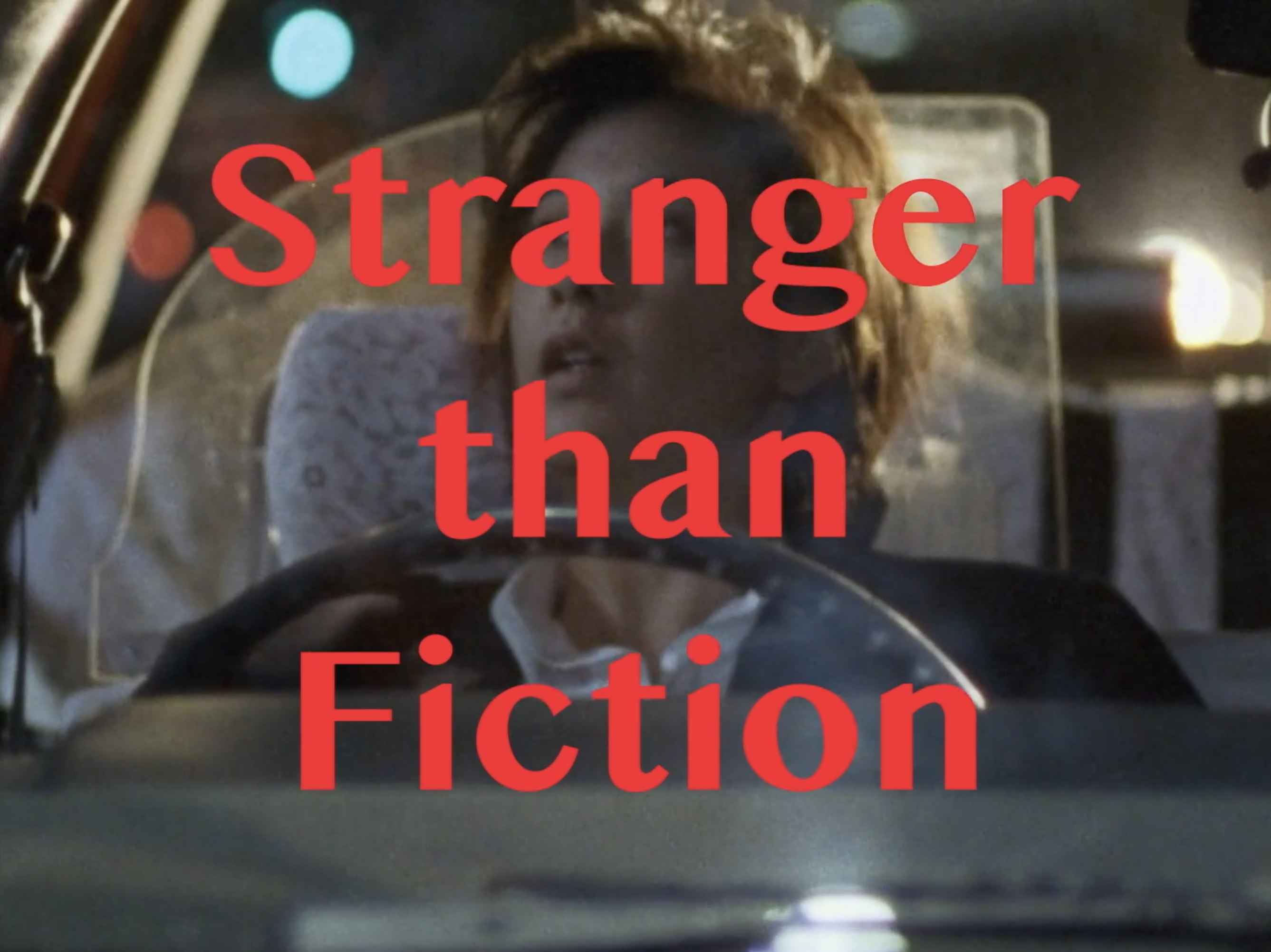 Stranger Than Fiction
