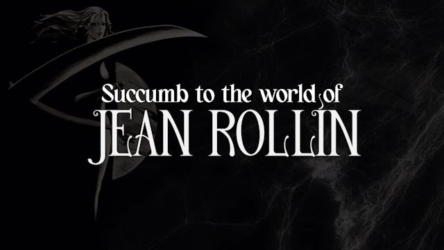 Jean Rollin: The Fantastique Collecti...