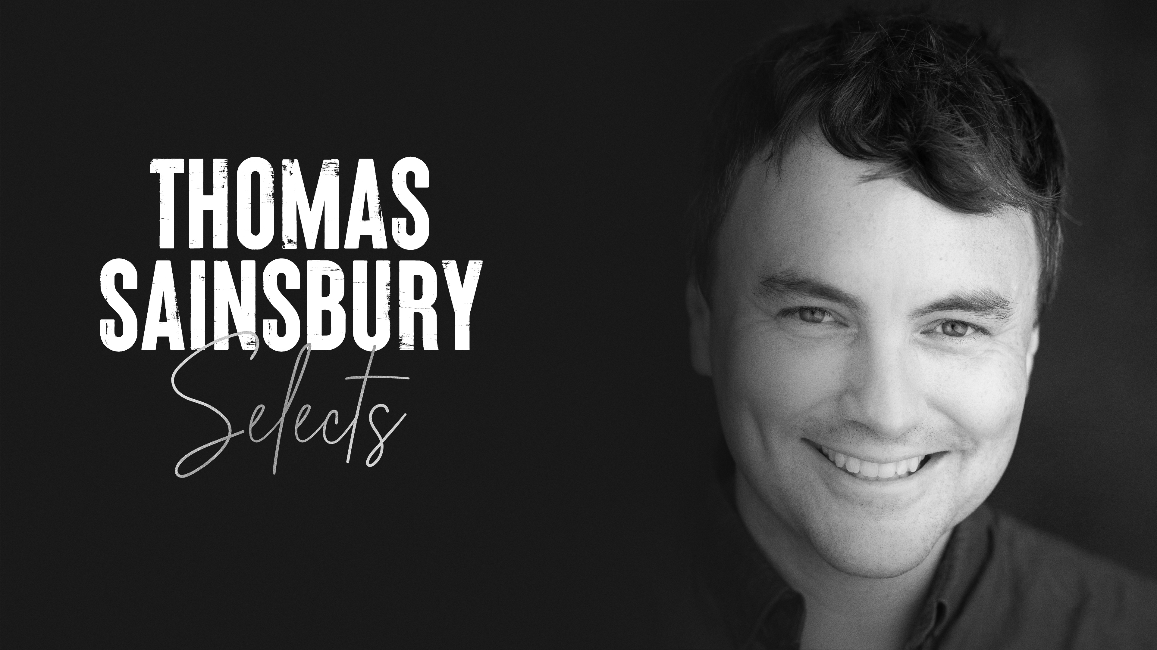 Thomas Sainsbury Selects