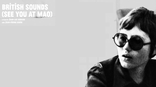 British Sounds (See you at Mao)