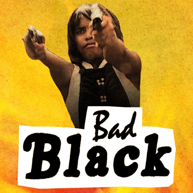 Bad Black