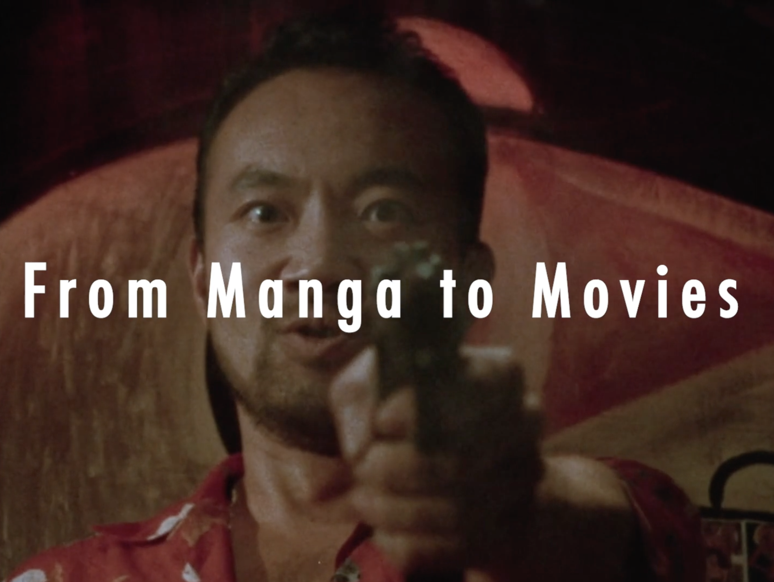 From Manga to Movies