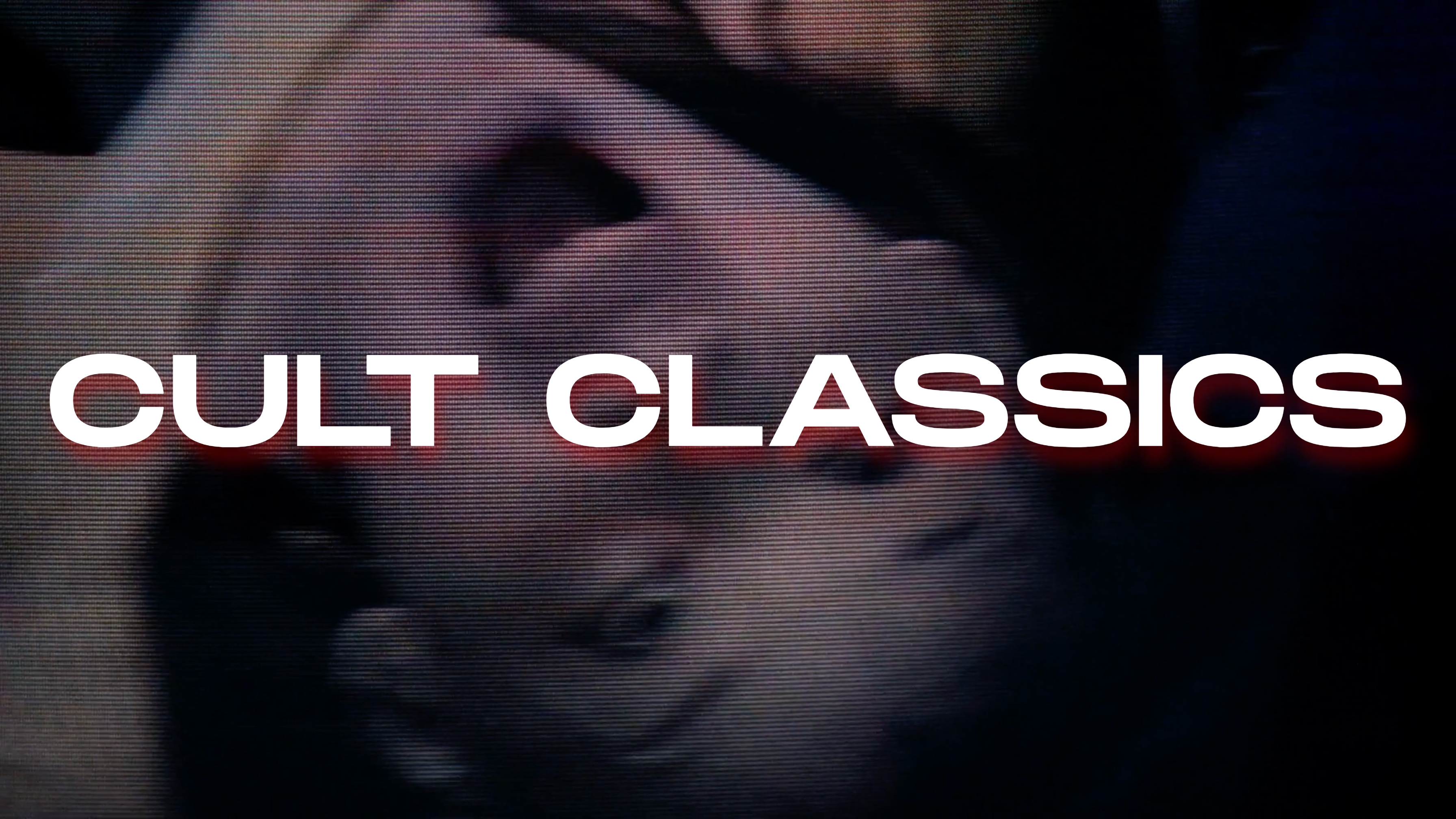 Cult Classics