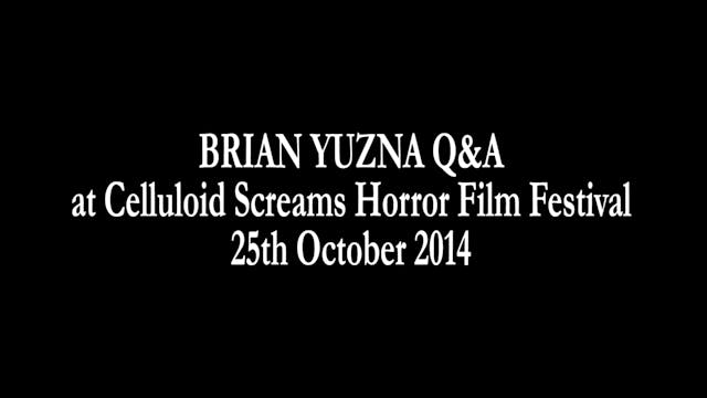 Q&A with Director Brian Yuzna