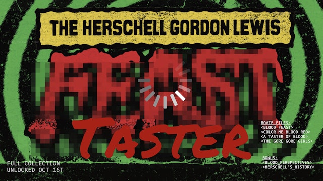 The Herschell Gordon Lewis TASTER