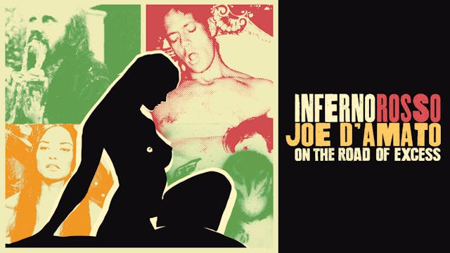 Inferno Rosso: Joe D'Amato On The Roa...