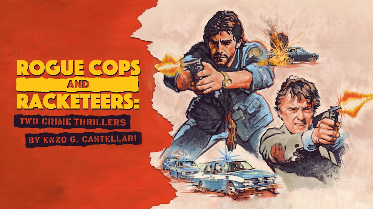 Rogue Cops and Racketeers: Two Crime Thrillers from Enzo G. Castellari