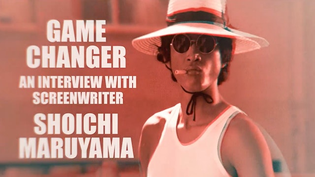 Game Changer: Interview with Screenwriter Shoichi Maruyama