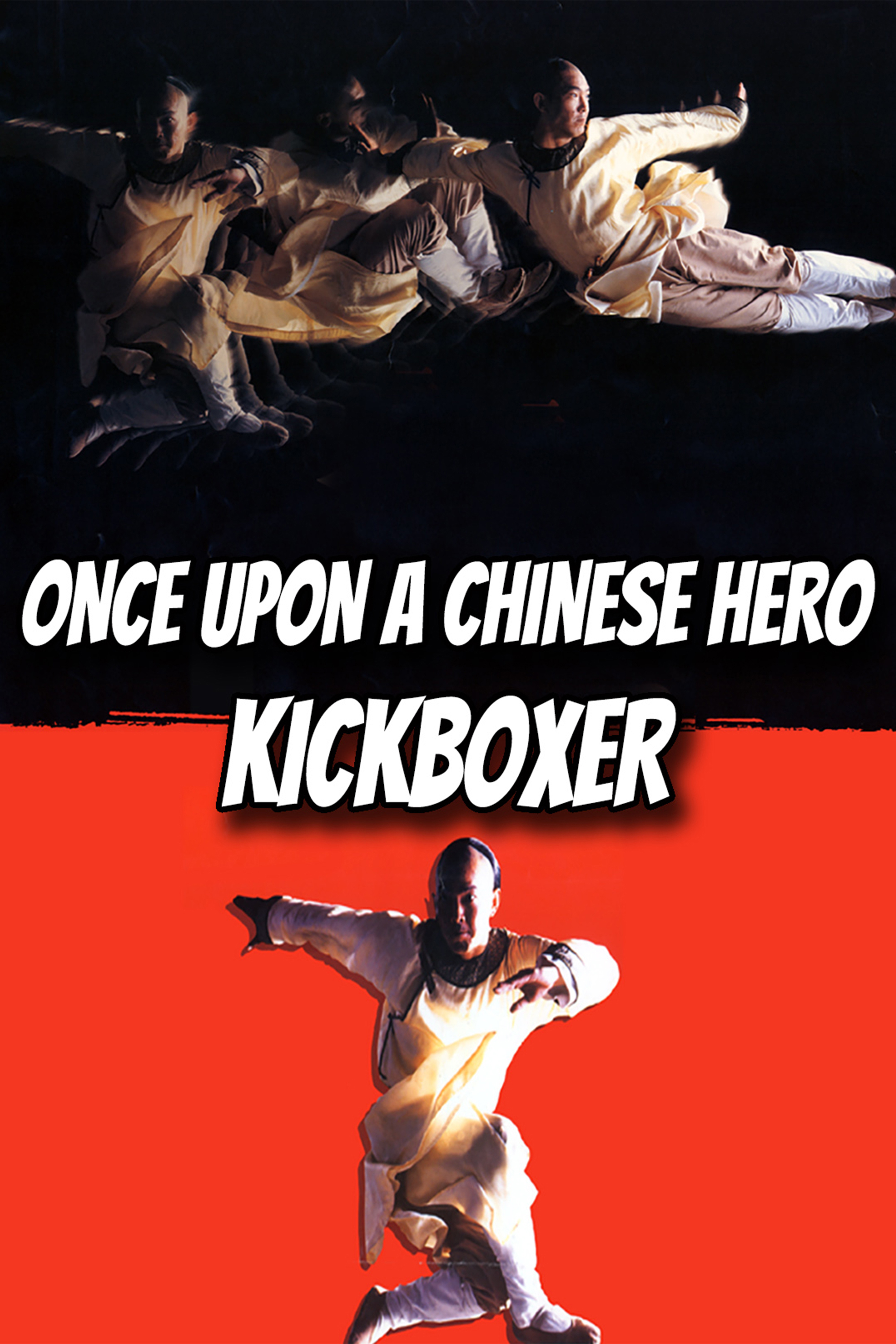 Once Upon a Chinese Hero Kickboxer