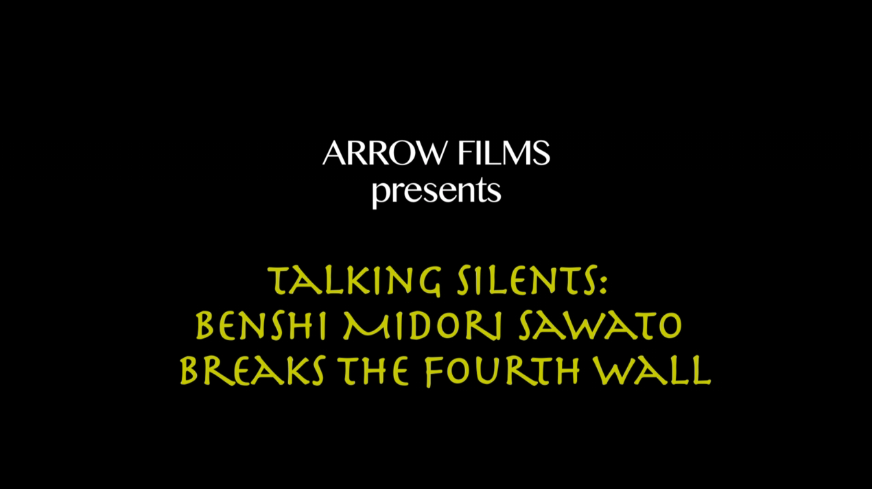 Talking Silents: Benshi Midori Sawato Breaks the Fourth Wall