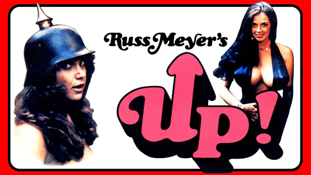 Russ Meyer's Up!