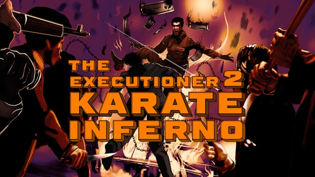 The Executioner 2: Karate Inferno