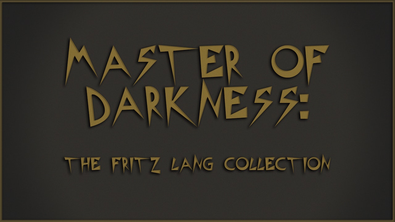 Master of Darkness: The Fritz Lang Collection