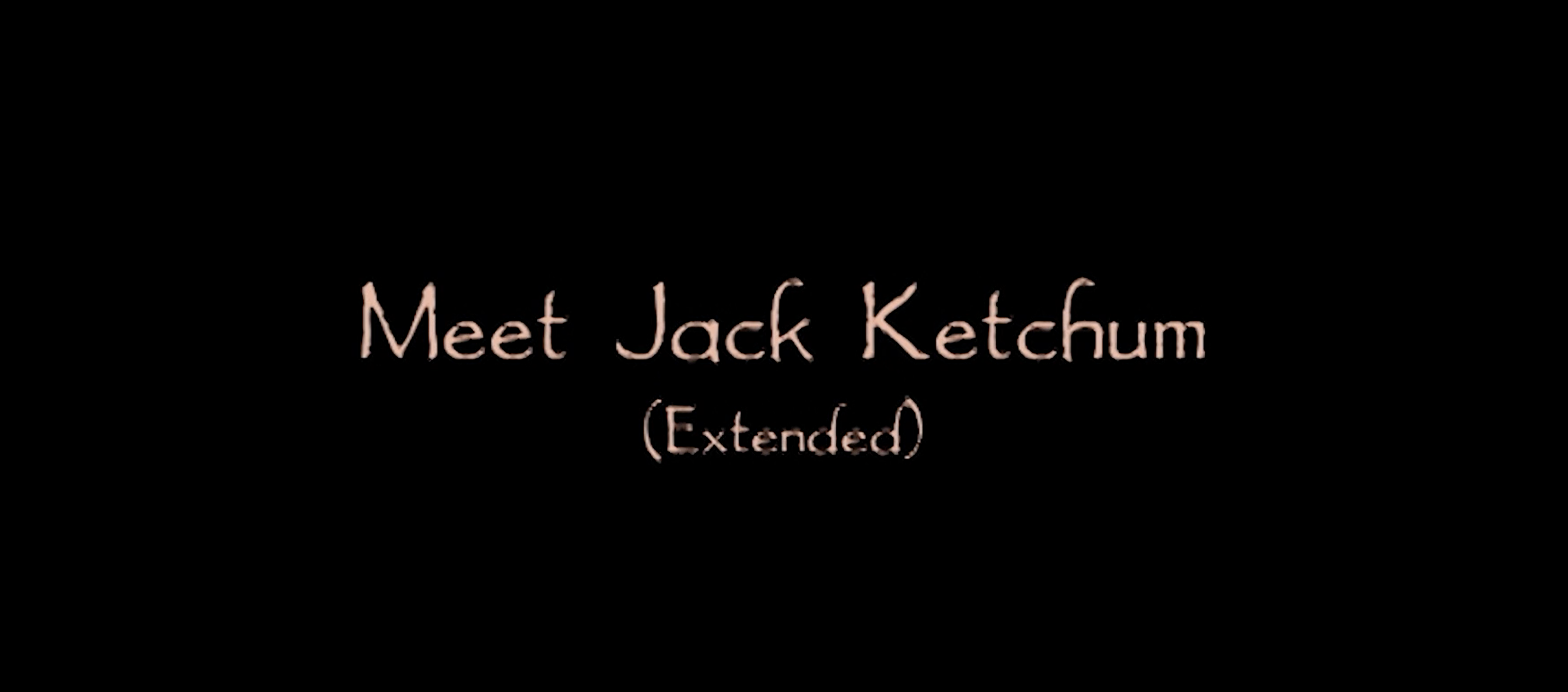 Meet Jack Ketchum