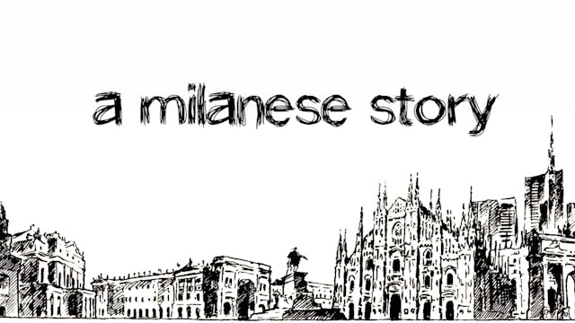 A Milanese Story