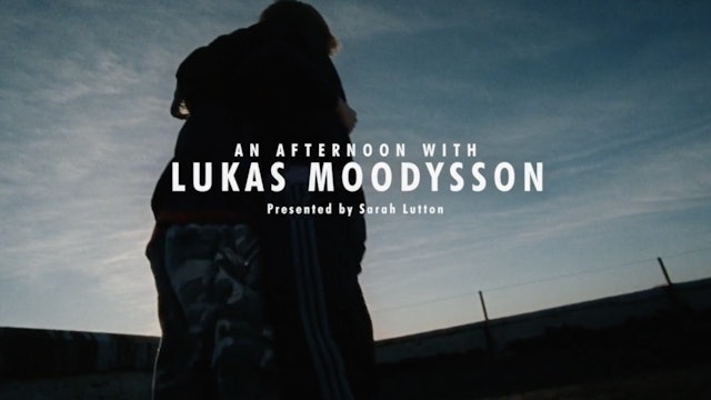 An Afternoon with Lukas Moodysson: Lilya 4-Ever