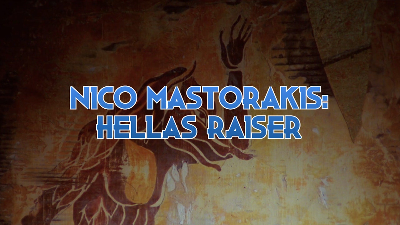 Nico Mastorakis: Hellas Raiser