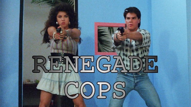 Renegade Cops