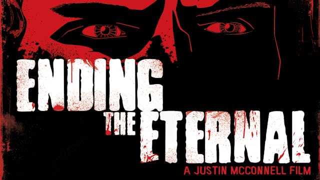 Ending the Eternal (audio-commentary ...