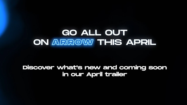April on ARROW - Trailer