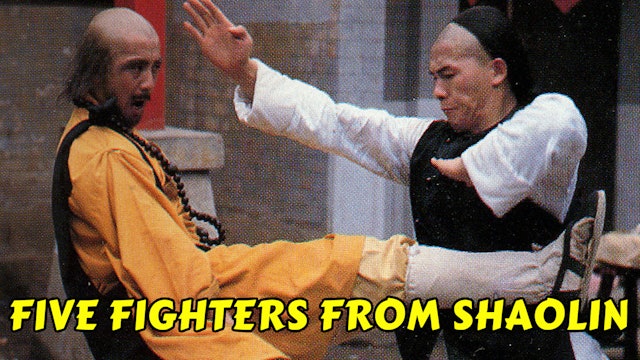 Five Fighters from Shaolin