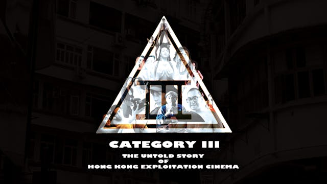 Category III: The Untold Story Of Hon...