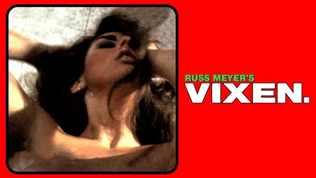 Russ Meyer's Vixen