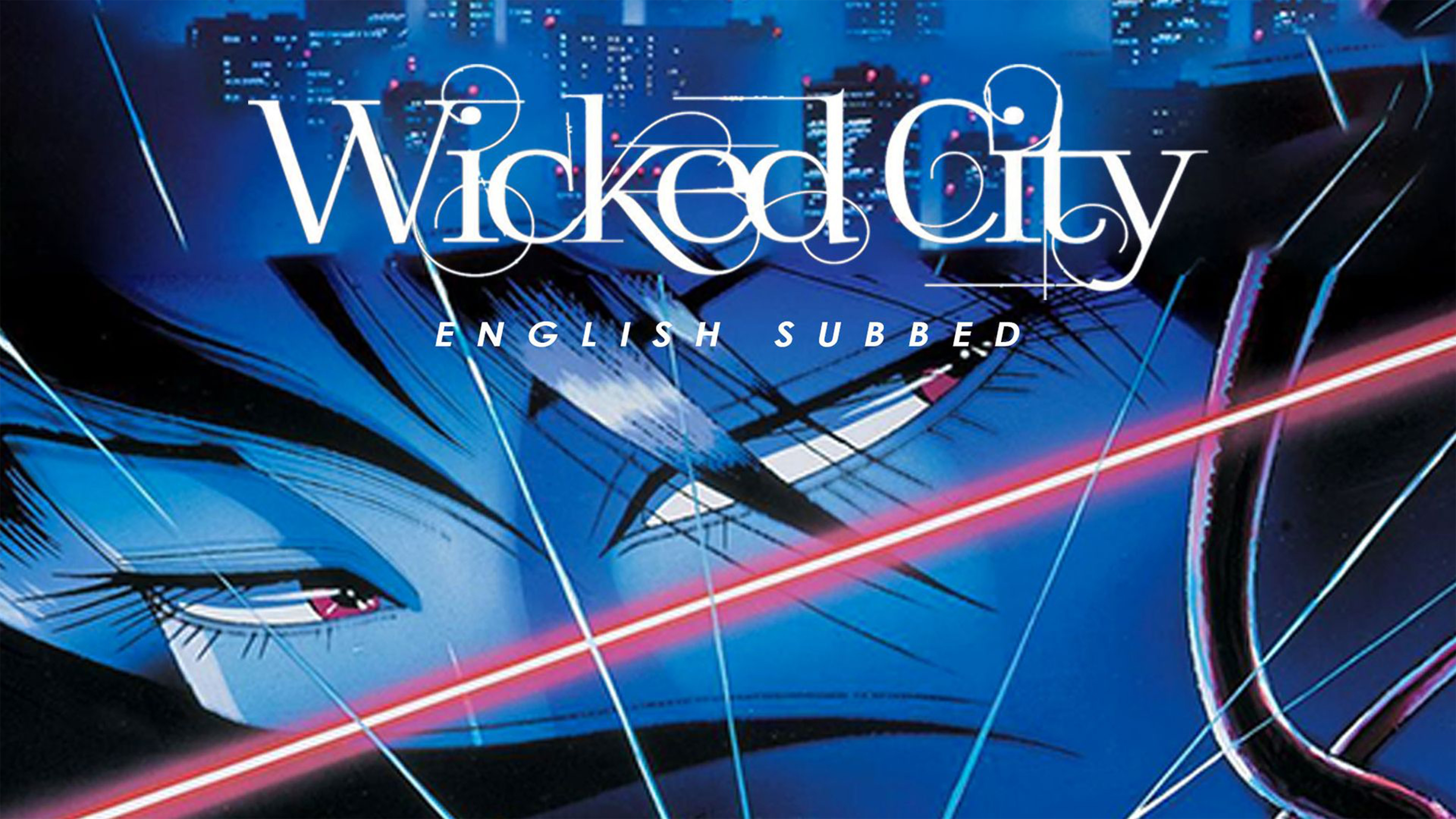 Wicked City (Original Japanese version)