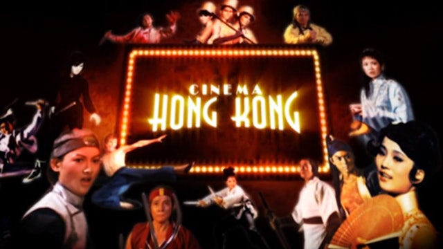 Cinema Hong Kong: Kung Fu
