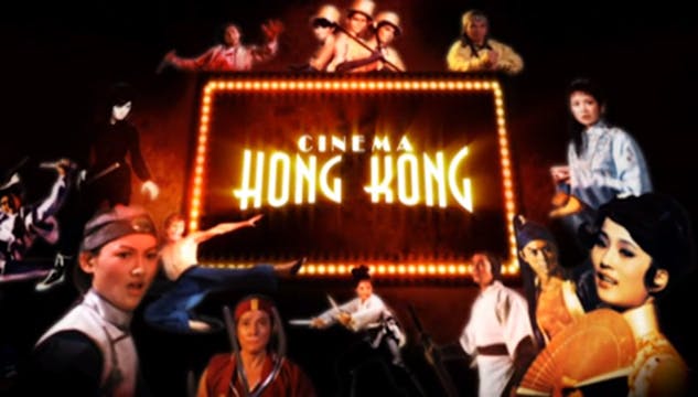 Cinema Hong Kong: Kung Fu