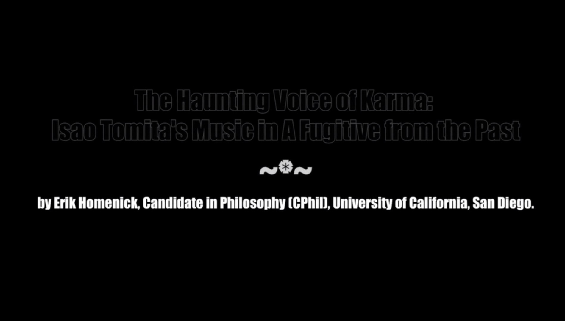 The Haunting Voice of Karma: Isao Tomita's Music in A Fugitive from the Past