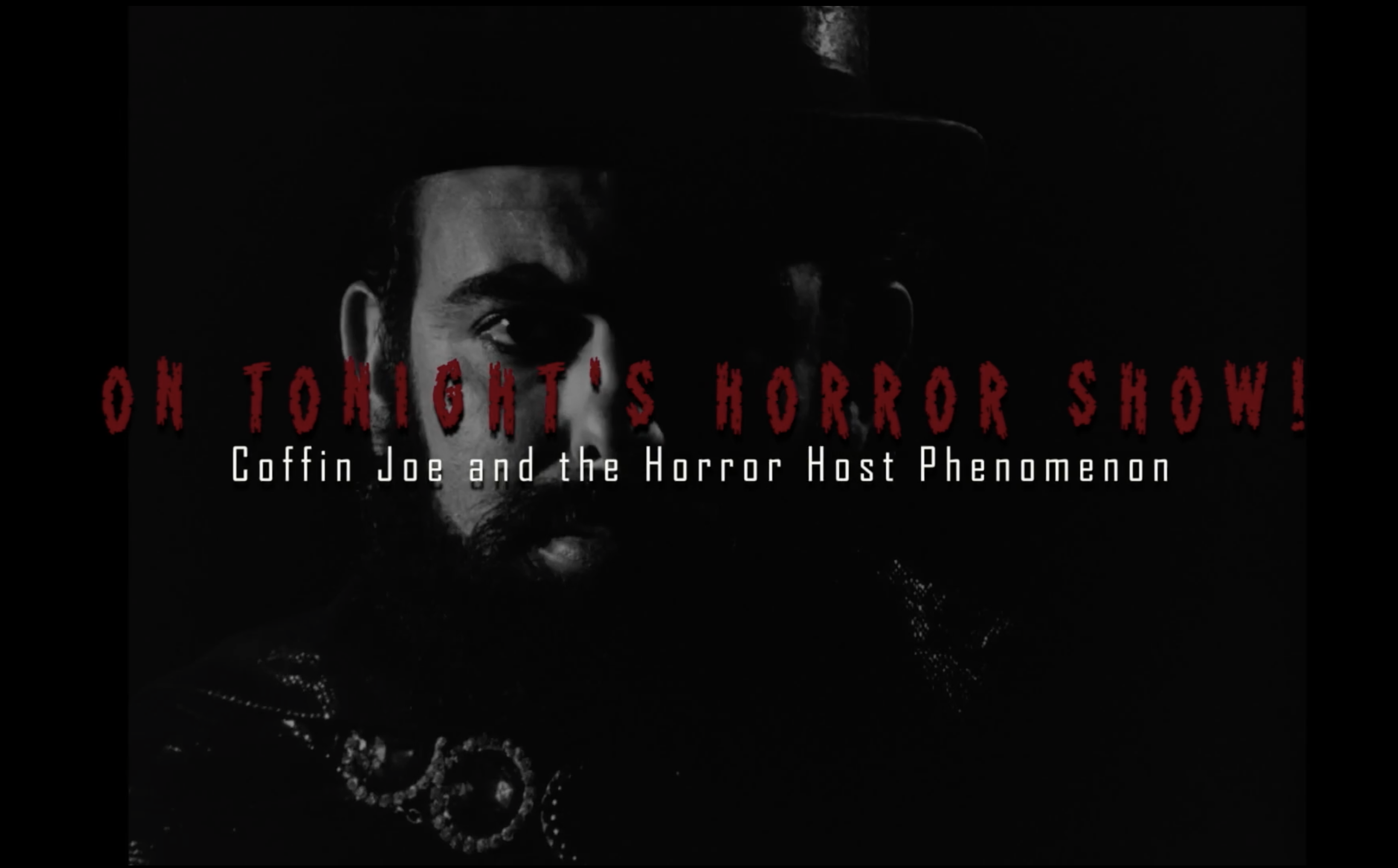 On Tonight’s Horror Show!