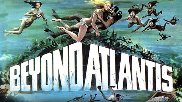 Beyond Atlantis