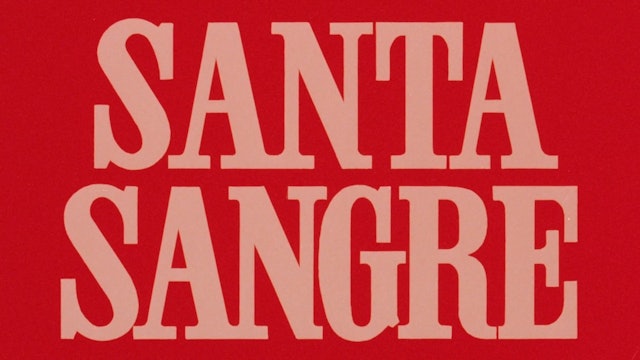 Santa Sangre - Trailer